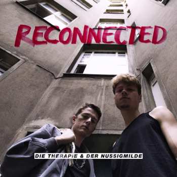 LP Die Therapie & Der Nussigmilde: Reconnected