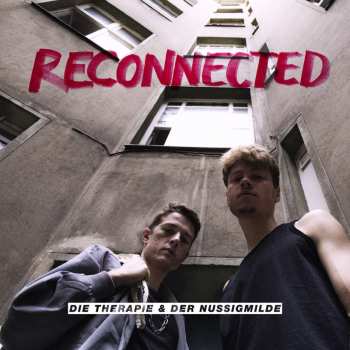 CD Die Therapie & Der Nussigmilde: Reconnected