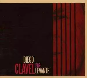 Diego Clavel: Por Levante