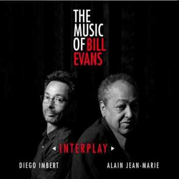 CD Diego Imbert: ◃Interplay▹ (The Music Of Bill Evans)