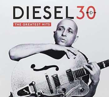 Album Diesel: 30 - The Greatest Hits