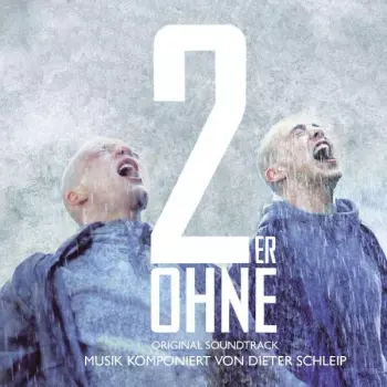 Zweier Ohne - O.s.t.