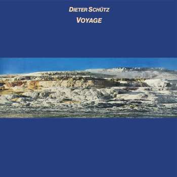 CD Dieter Schütz: Voyage