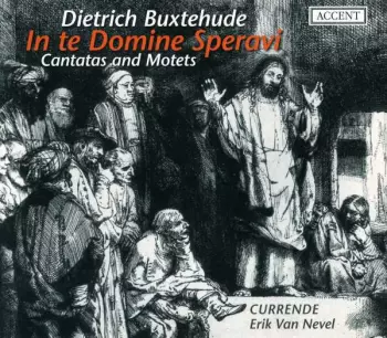 In Te Domine Speravi - Cantatas And Motets