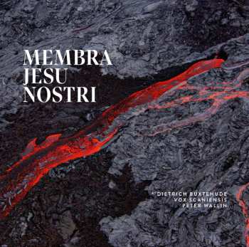 CD Dieterich Buxtehude: Membra Jesu Nostri