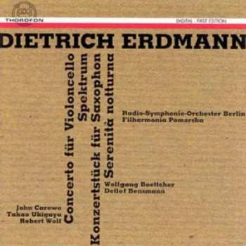 CD Dietrich Erdmann: Solo-Konzerte Und Orchestermusik