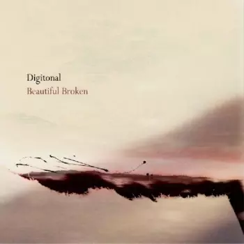 Digitonal: Beautiful Broken