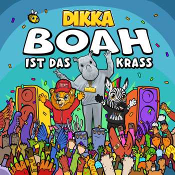 Album Dikka: Boah Ist Das Krass