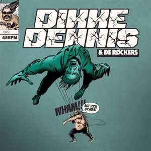 SP Dikke Dennis & De Røckers: Rot Toch Op Man!