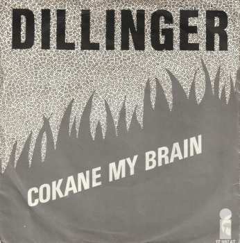 SP Dillinger: Cokane In My Brain