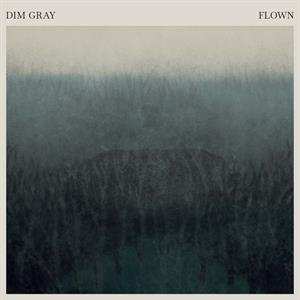 2LP Dim Gray: Flown LTD