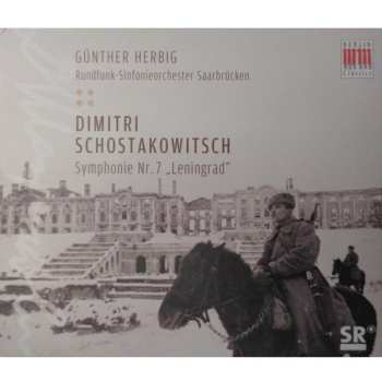 Album Dmitri Shostakovich: Symphonie Nr. 7 „Leningrad"