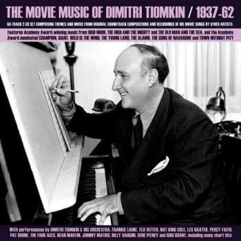 2CD Dimitri Tiomkin: Movie Music Of Dimitri Tiomkin