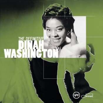 Album Dinah Washington: The Definitive Dinah Washington