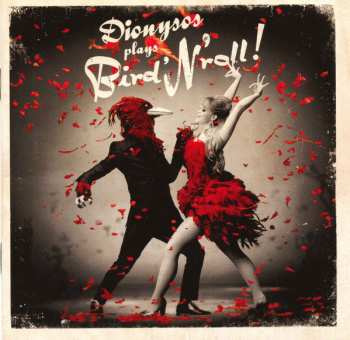 CD Dionysos: Dionysos Plays Bird'N'Roll !