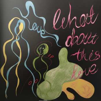 LP dip in the pool: What About This Love