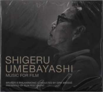 Album Shigeru Umebayashi: Music For Film