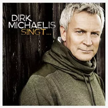 Dirk Michaelis Singt...welthits Auf Deutsch
