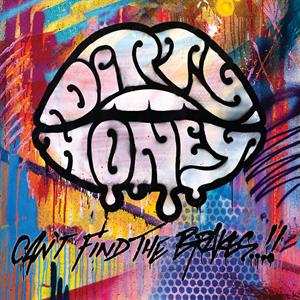 LP Dirty Honey: Can't Find The Brakes (clear Vinyl)