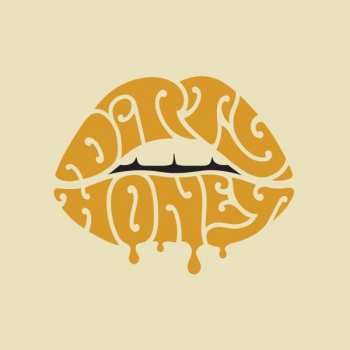 2CD Dirty Honey: Dirty Honey