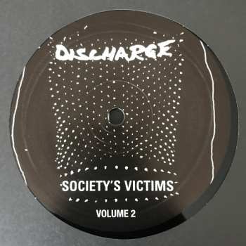 2LP Discharge: Society's Victims, Volume 2