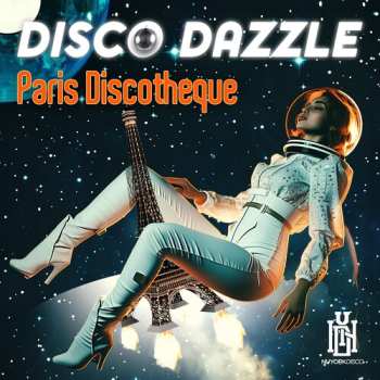 Album Disco Dazzle: Paris Discotheque