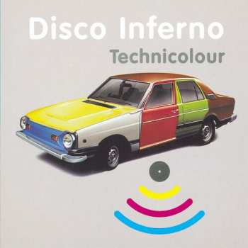 CD Disco Inferno: Technicolour