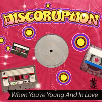 Album Discoruption: When You're Young And In Love