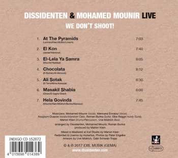 CD Dissidenten: We Don't Shoot! (Live)