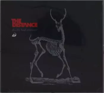 Distance: Radio Bad Reciever