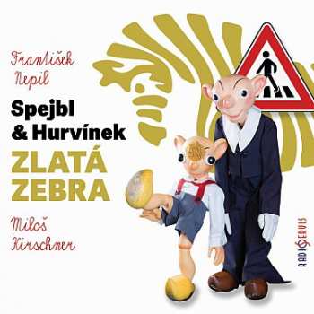CD Divadlo S+h: Nepil: Zlatá Zebra