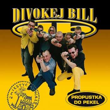 CD Divokej Bill: Propustka Do Pekel