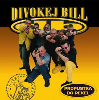 LP Divokej Bill: Propustka Do Pekel