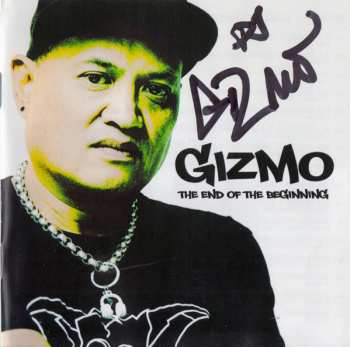 2CD DJ Gizmo: The End Of The Beginning