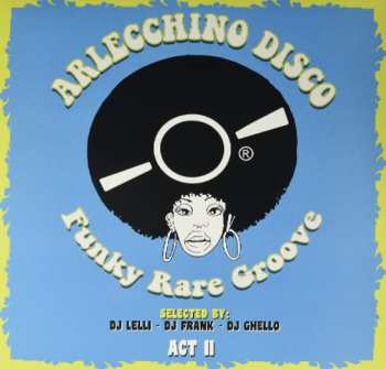 CD Dj Lelli: Arlecchino Disco Funky Rare Groove Act II