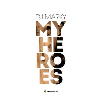 Album Dj Marky: My Heroes