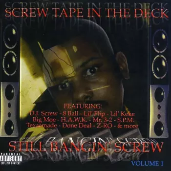 Screw Tape In The Deck, Volume 2 - Texas To The World