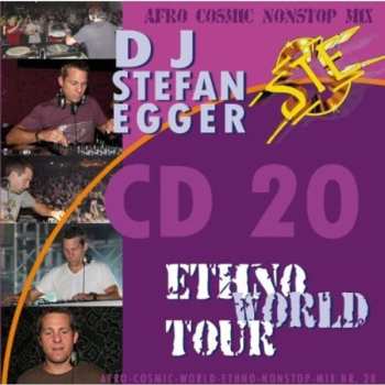 Album DJ Stefan Egger: STE CD 20 - Ethno World Tour