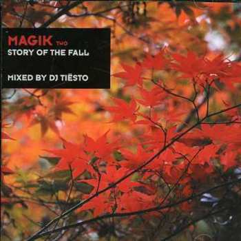 CD DJ Tiësto: Magik 2: Story Of The Fall