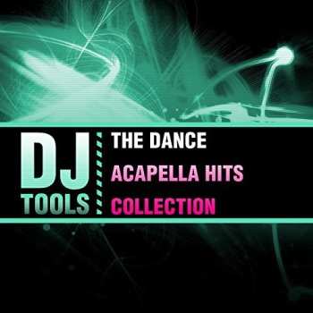 Album DJ Tools: Dance Acapella Hits Collection