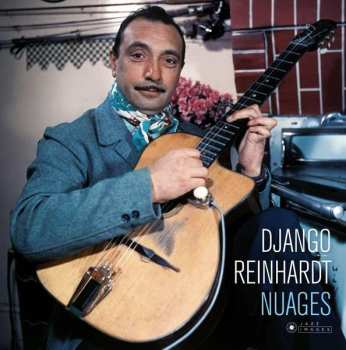 LP Django Reinhardt: Nuages DLX | LTD