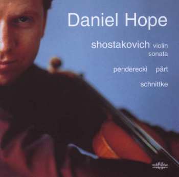 CD Dmitri Schostakowitsch: Daniel Hope,violine