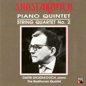 CD Dmitri Shostakovich: Piano Quintet / String Quartet No. 2