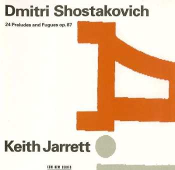 2CD Keith Jarrett: Dmitri Shostakovich: 24 Preludes And Fugues Op.87