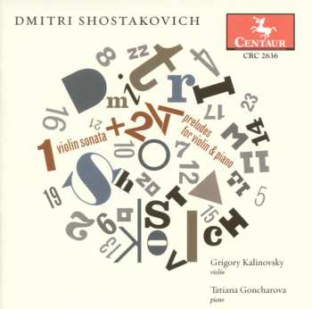 Album Dmitri Shostakovich: Violin Sonata / 24 Preludes For Violin & Piano