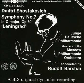CD Dmitri Shostakovich: Symphony No.7 In C Major, Op.60 'Leningrad' 