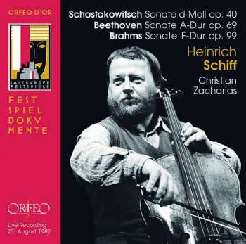 CD Ludwig van Beethoven: Schostakowitsch: Sonate D-Moll, Op. 40; Beethoven: Sonate A-Dur, Op. 69; Brahms: Sonate F-Dur, Op. 99