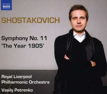 CD Dmitri Shostakovich: Symphony No. 11 'The Year 1905'