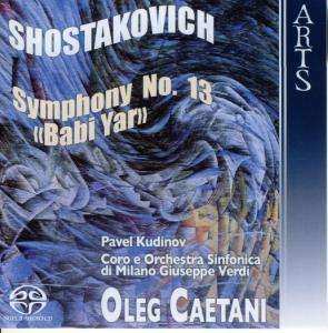 SACD Dmitri Shostakovich: Symphony No. 13 Op. 113 "Babi Yar"