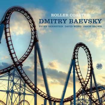 Album Dmitry Baevsky: Roller Coaster